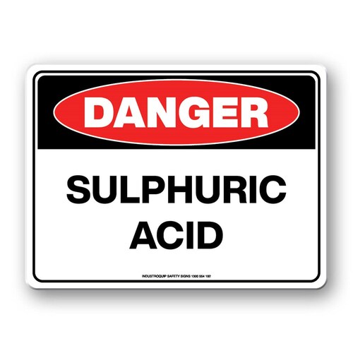 Danger Sign - Sulphuric Acid