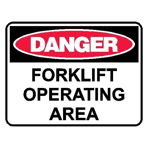 Danger Sign - Forklift Operating