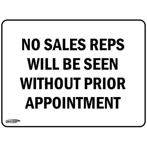 Notice Sign - No Sales Reps Seen Without Appointment