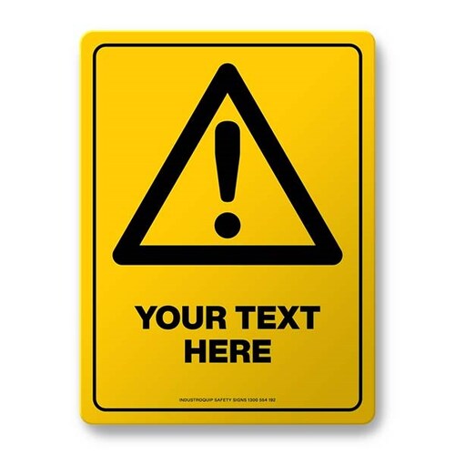 Warning Sign - Add Your Own Text