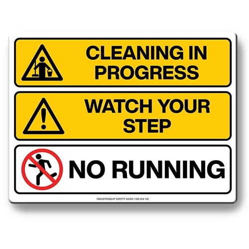 Multi Safety Sign - Cleaning In Progress / Watch Your Step / No Running