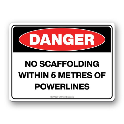 Danger Sign - No Scaffolding Within 5 Metres Of Powerlines
