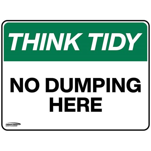 Think Tidy Sign - No Dumping Here