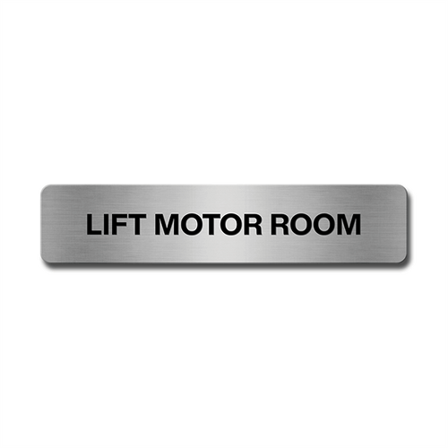 Brushed Aluminium Lift Motor Room Door Sign
