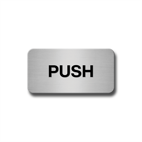 Brushed Aluminium Push Door Sign