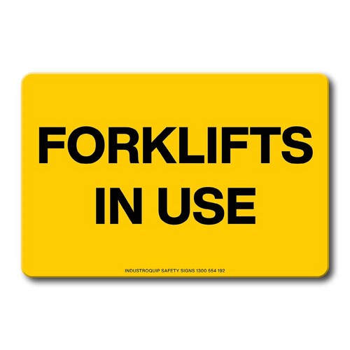 Swing Stand Sign Only - Forklifts In Use