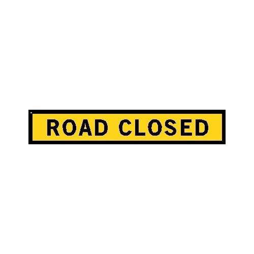 Boxed Edge Road Sign - Road Closed - 1800 x 300mm