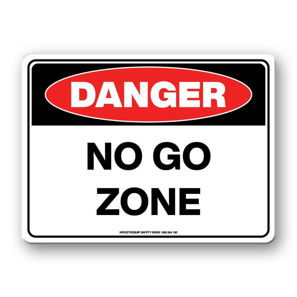 No go zone hazard warning sign - Global Spill