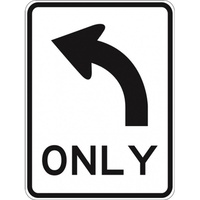 R2-14AL Left Turn Only- Class 1 Reflective - 600mm x800mm