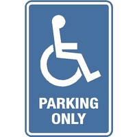 Parking Sign - Disabled Parking Only