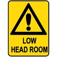 Hazard Sign - Low Headroom