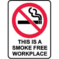 Prohibition Sign - This Is A Smoke Free Workplace