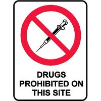 Prohibition Sign - Drugs Prohibited On This Site