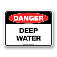 Danger Sign - Deep Water