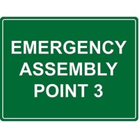 Emergency Assembly Point Number 3 Sign
