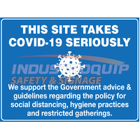 This Site Takes Covid Seriously Safety Sign