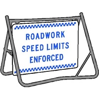 Swing Stand & Sign - Roadwork Speed Limits Enforced