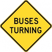 W5-232A Buses Turning Sign- Class 1 Reflective - 600mm x 600mm