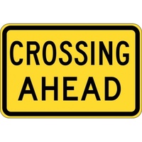 W8-22A Crossing Ahead Sign- Class 1 Reflective - 600mm x 400mm