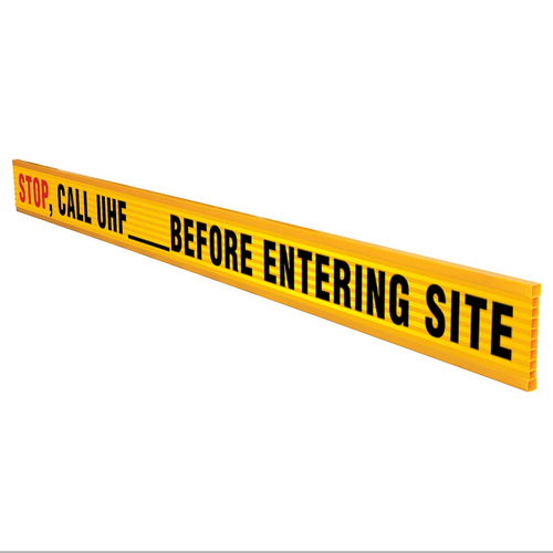 UHF Call Up Sign on Reflective Plastic Barrier Board
