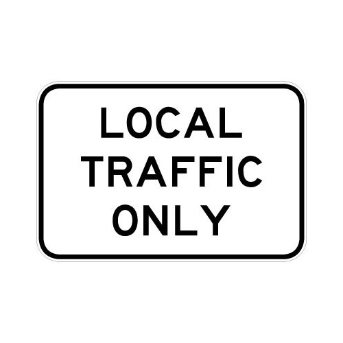 G9-40-1 Local Traffic Only Sign