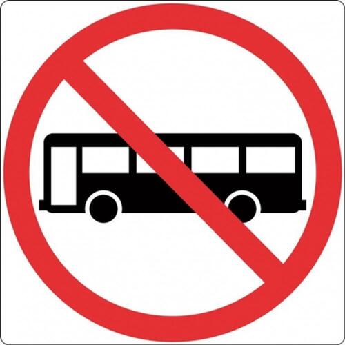 R6-10-1 Bus Prohibited- Class 1 Reflective