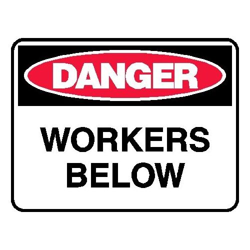 Danger Sign - Workers Below