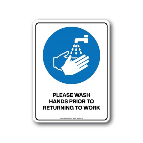 Mandatory Sign - Please Wash Hands Prior To Returning To Work