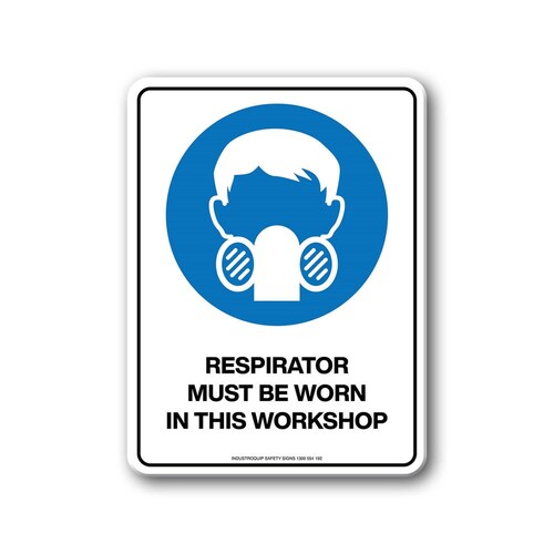 Mandatory SIgn - Respirator Must Be Worn In This Workshop