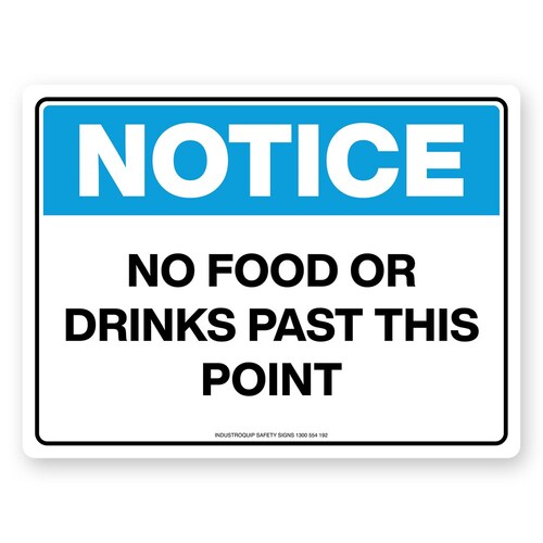 Notice Sign - No Food Or Drinks Past This Point