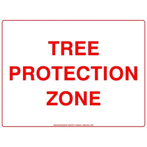 Notice Sign - Tree Protection Zone - Metal 600 x 450mm