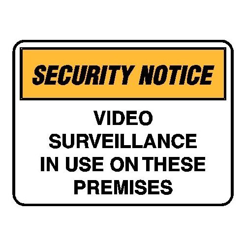 Security Notice - Video Surveillance In Use On These Premises