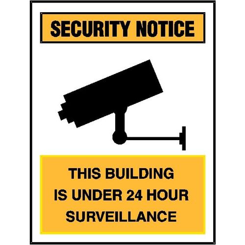 Security Sign - This Building Is Under 24 Hour Surveillance