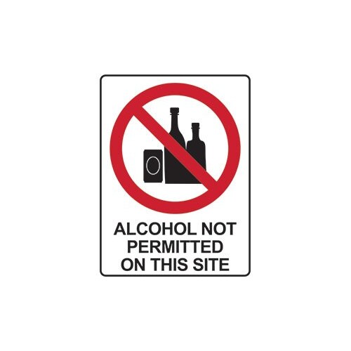 Prohibition Sign -  Alcohol Not Permitted On Site