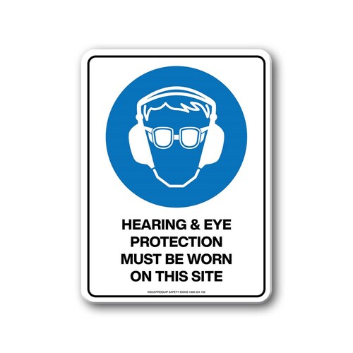 Mandatory Sign - Hearing & Eye Protection Must Be Worn On This Site