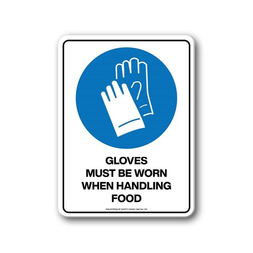 Mandatory Sign - Gloves Must Be Worn When Handling Food