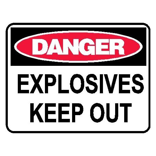 Danger Sign - Explosives Keep Out