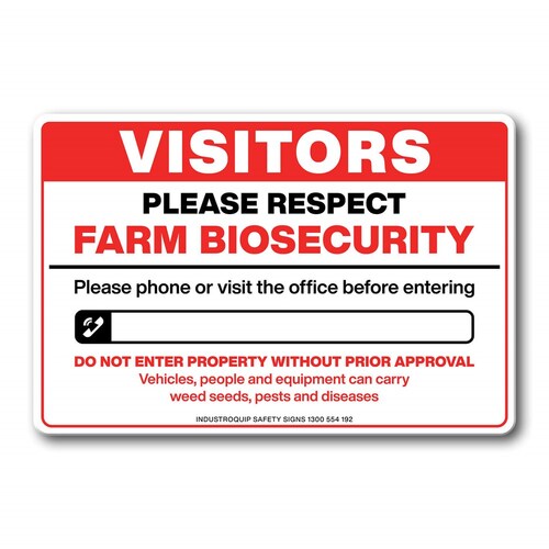 Notice Sign - Visitors Please Respect Farm Biosecurity