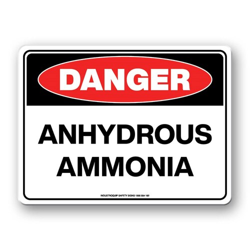 Danger Sign - Anhydrous Ammonia