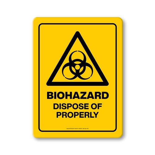 Hazard Sign - Biohazard Dispose of Properly