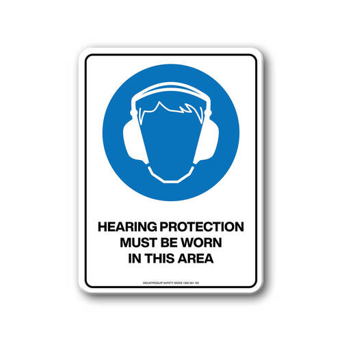 Mandatory Sign - Hearing Protection Must Be Worn In This Area