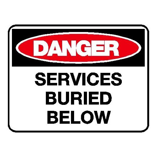 Danger Sign - Services Buried Below