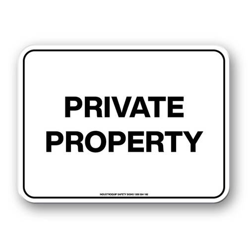 Notice Sign - Private Property