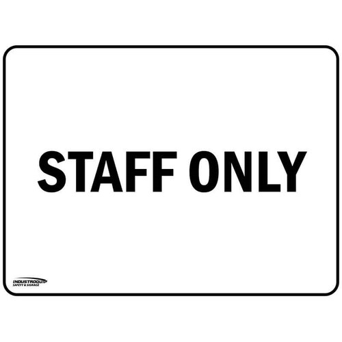 Notice Sign - Staff Only