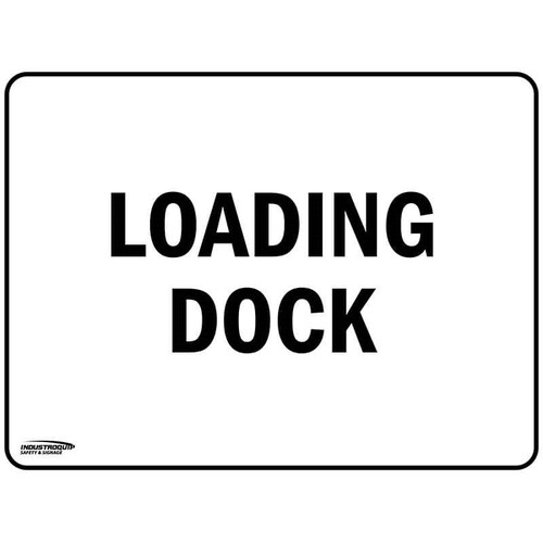 Notice Sign - Loading Dock