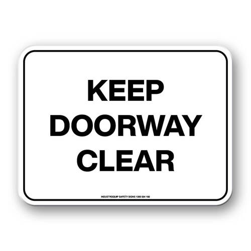 Notice Sign - Keep Doorway Clear