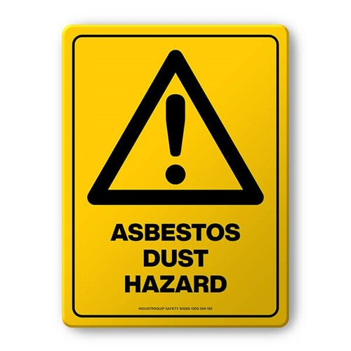 Warning Sign - Asbestos Dust Hazard