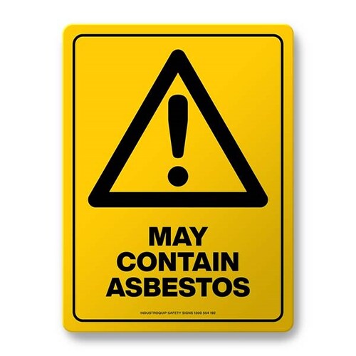 Warning Sign - May Contain Asbestos