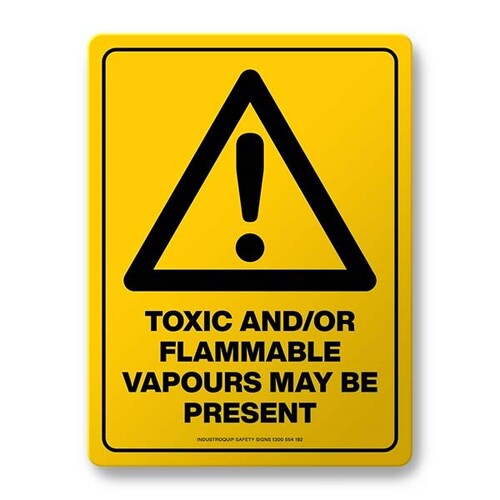Warning Sign - Toxic And Flammable Vapours