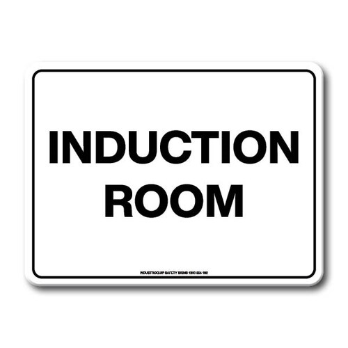 Notice Sign - Induction Room